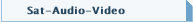 Sat-Audio-Video